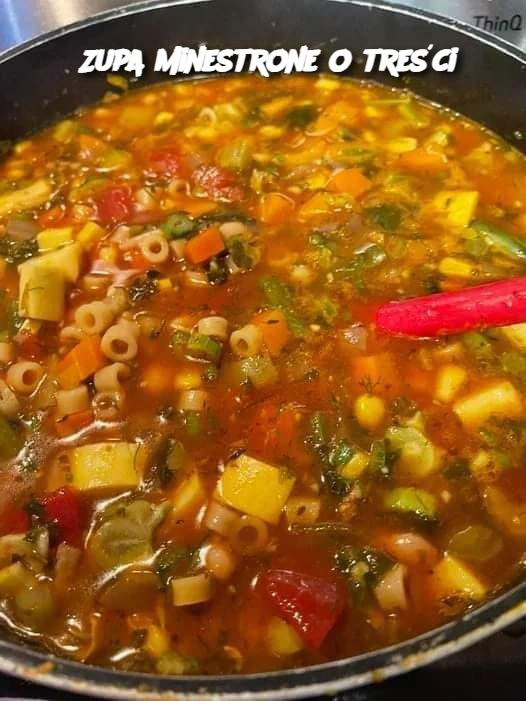 Zupa Minestrone o treści