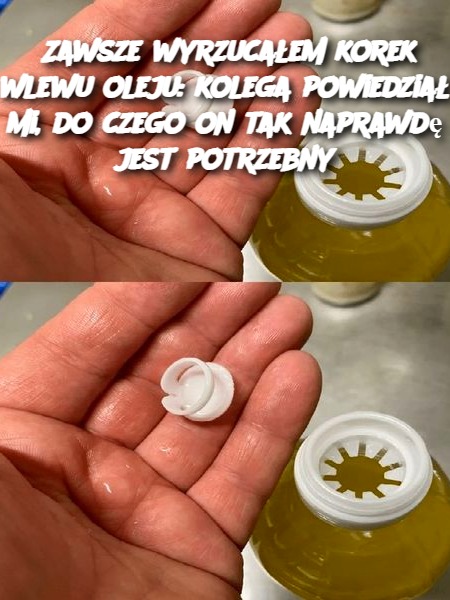 Zawsze wyrzucałem korek wlewu oleju: kolega powiedział mi, do czego on tak naprawdę jest potrzebny