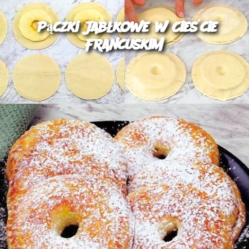 Pączki Jabłkowe w Cieście Francuskim