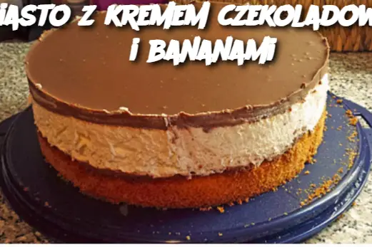 Ciasto z kremem czekoladowym i bananami