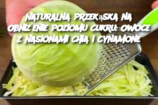 Naturalna Przekąska na Obniżenie Poziomu Cukru: Owoce z Nasionami Chia i Cynamone