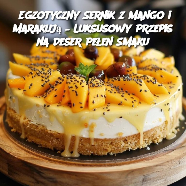 Egzotyczny Sernik z Mango i Marakują – Luksusowy Przepis na Deser Pełen Smaku