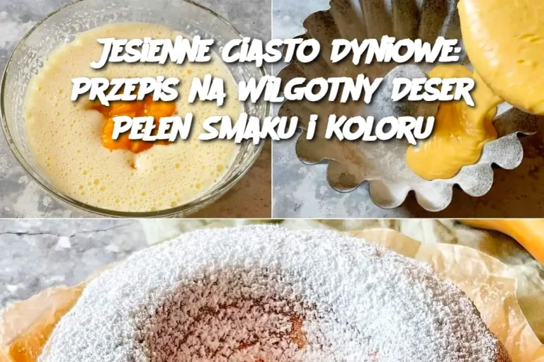 Jesienne Ciasto Dyniowe: Przepis na Wilgotny Deser Pełen Smaku i Koloru