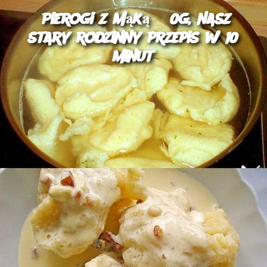 Pierogi z mąką 650g, nasz stary rodzinny przepis w 10 minut