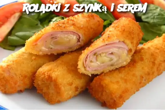 Roladki z szynką i serem